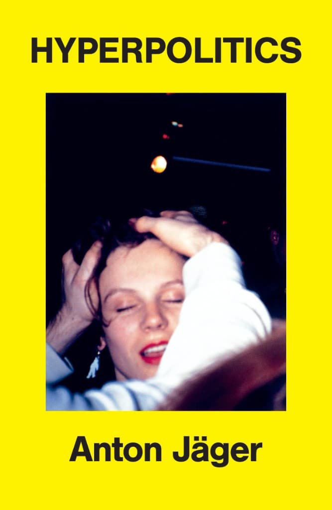 Hyperpolitics by Anton Jäger book cover